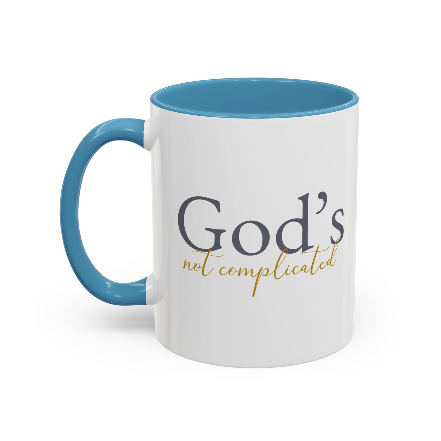 God's Not Complicated Accent Coffee Mug - Inspirational 11oz & 15oz