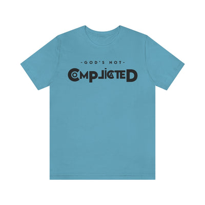 God's Not Complicated Unisex Jersey Short Sleeve Tee